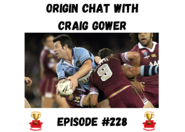 State Of Origin With Craig Gower